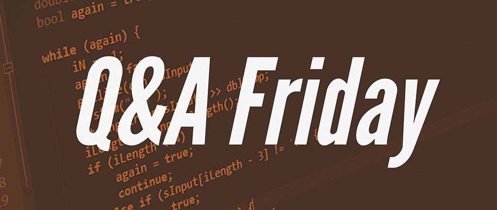 Questions of the Week 43